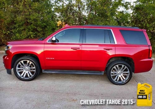 Véhicule Chevrolet Tahoe huile 0w-20